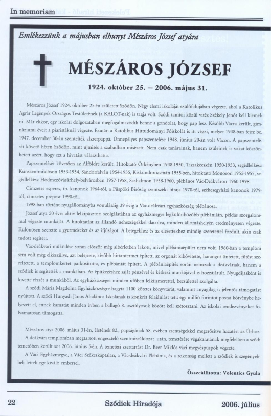 Emlékezzünk a májusban elhunyt Mészáros József atyára – Sződiek Híradója (2006. július)