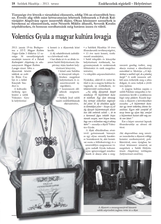 Volentics Gyula a magyar kultúra lovagja (Sződiek Híradója, 2013. tavasz)