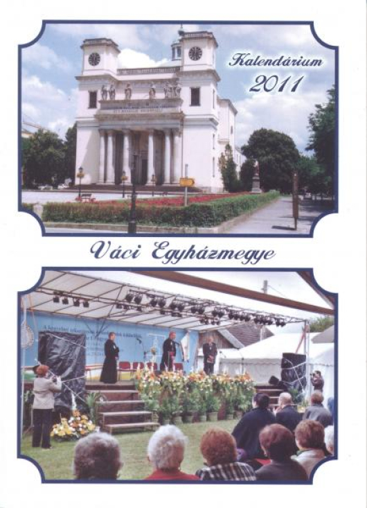 Váci Egyház,egyei Kalendárium 2011