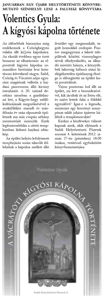 Volentics Gyula – A kígyósi kápolna története (Sződiek Híradója, 2011. tél)